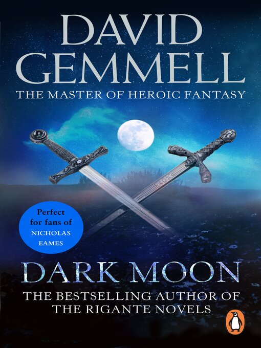 Title details for Dark Moon by David Gemmell - Available